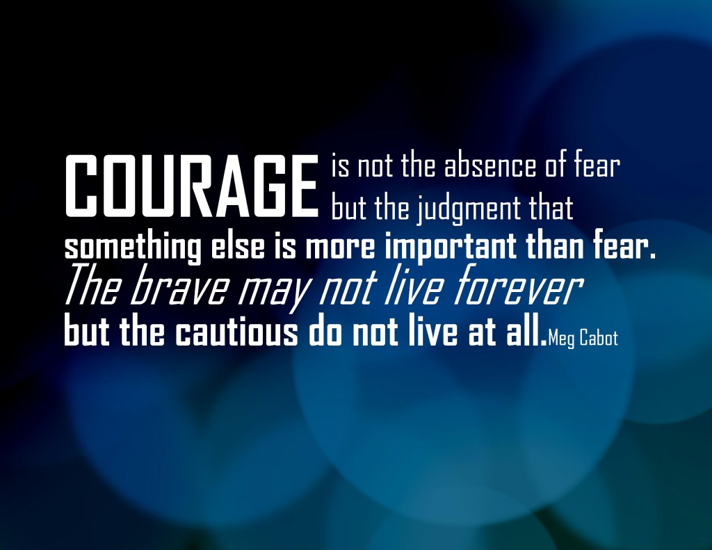 courage